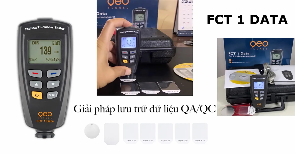 Máy đo độ dày lớp phủ có bộ nhớ: Tại sao FCT 1 Data là tiêu chuẩn cho QA/QC?