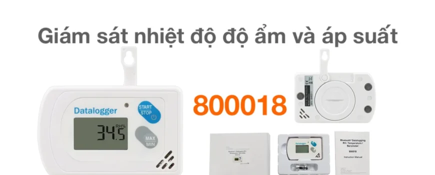 Tại sao cần giám sát nhiệt độ độ ẩm và áp suất đồng thời? Khám phá giải pháp từ máy đo ghi Bluetooth 800018 giúp bảo vệ hàng hóa và tối ưu báo cáo. Xem ngay!